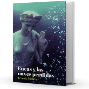 Eneas y las Naves Perdidas