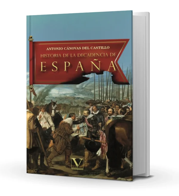 Historia de la Decadencia de España